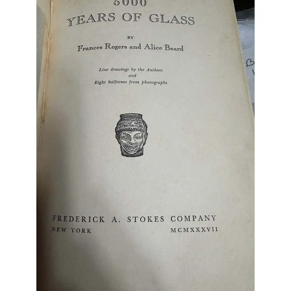 5000‎ years of Glass Frances Rogers Alice Beard 1937 Hardcover Book